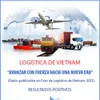 Logística de Vietnam avanza con fuerza hacia una nueva era 