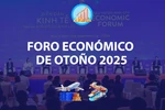 Foro Económico de Otoño 2025: Oportunidad de presentar la imagen de Vietnam al mundo