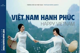 Portada del libro "Vietnam feliz" (Fuente: VNA)