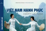 Portada del libro "Vietnam feliz" (Fuente: VNA)