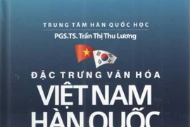 Libro sobre la cultura Vietnam-Sudcorea llega a las estanterías