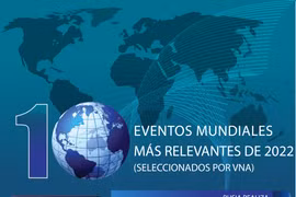 VNA selecciona los 10 eventos que marcan el mundo en 2022