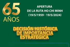 Apertura de la ruta Ho Chi Minh: decisión histórica de importancia estratégica