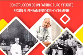 Construcción de un partido puro y fuerte según el pensamiento de Ho Chi Minh