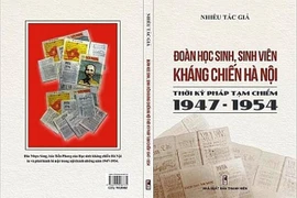 Presentan libro sobre los estudiantes rebeldes de Hanoi durante la ocupación francesa 