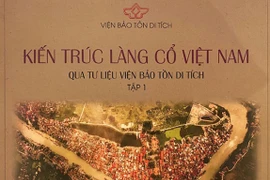 Exposición en Hanoi presenta arquitectura de aldeas vietnamitas tradicionales