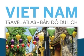 La publicación “Vietnam Travel Atlas 2020” busca enriquecer conocimientos de turistas sobre el país
