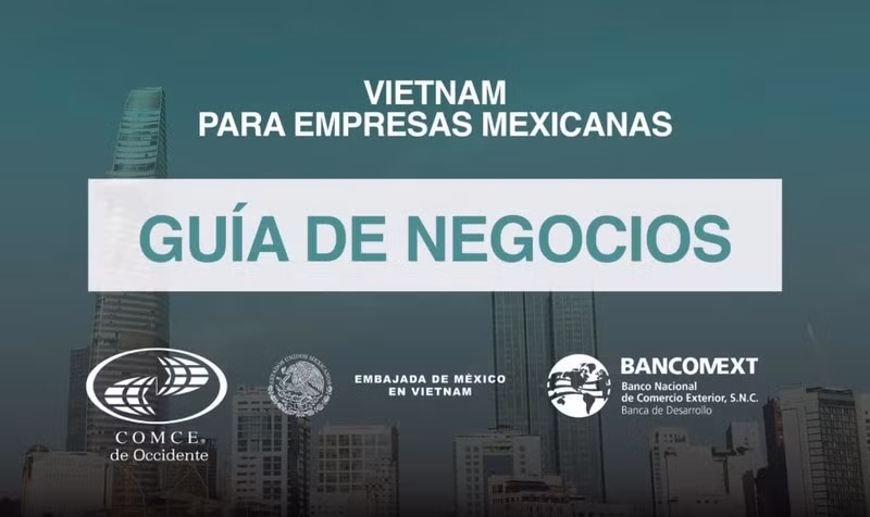 Guía de Negocios en Vietnam para Empresas Mexicanas. (Foto: embamex.sre.gob.mx)