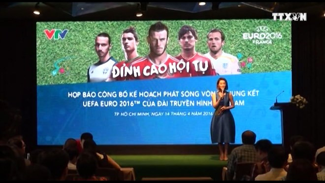 Televisión vietnamita transmitirá todos los partidos de la Eurocopa 2016 ảnh 1 Televisión vietnamita transmitirá todos los partidos de la Eurocopa 2016 ảnh 1