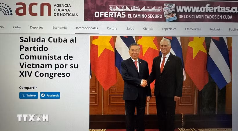 La agencia cubana de noticias ACN informa sobre el XIV Congreso del Partido Comunista de Vietnam. (Fuente: VNA)