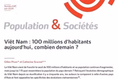El estudio "Vietnam: 100 millones de habitantes hoy, ¿cuántos mañana?", publicado en la edición de junio de 2026 de la revista Population & Sociétés. 