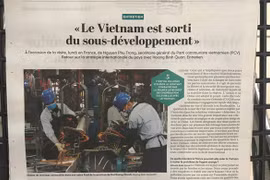 Prensa francesa aprecia logros de desarrollo económico de Vietnam 
