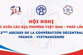  Celebrarán en Hanoi conferencia de cooperación interlocal Vietnam - Francia