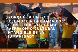 ¿Porqué UNESCO reconoce a la danza Xoe como patrimonio cultural intangible de humanidad?