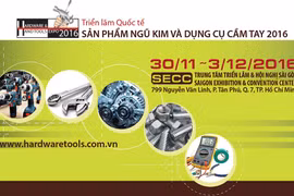 Celebrarán en Vietnam Exposición Internacional de Utensilios Metálicos y Herramientas Manuales 