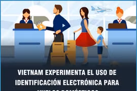 Vietnam experimenta el uso de identificación electrónica para vuelos domésticos