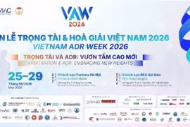 La Semana de Arbitraje y Mediación de Vietnam 2026 se organizará del 25 al 29 de mayo (Fuente: Organizadores)