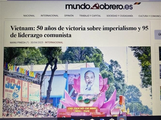 Mundo Obrero publicó un artículo destacando los hitos históricos y los logros alcanzados por Vietnam tras 50 años de victoria sobre el imperialismo (Fuente: VNA)
