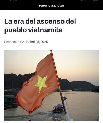 Reporte Asia, una prestigiosa plataforma de información sobre Asia en América Latina, publicó el artículo titulado "La era del ascenso del pueblo vietnamita" (Fuente: VNA)