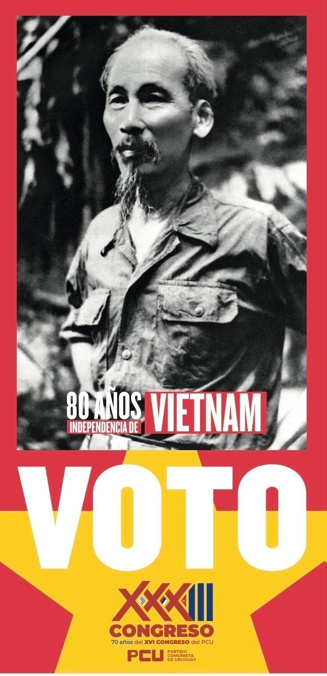 Imagen del Presidente Ho Chi Minh en una papeleta electoral del 33.º Congreso del Partido Comunista del Uruguay, con la inscripción "80 años del Día Nacional de Vietnam. 33.º Congreso del Partido Comunista del Uruguay (PCU)". Foto: VNA