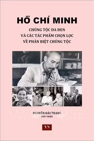Resaltan valores de artículos antirracismo del Presidente Ho Chi Minh ảnh 1