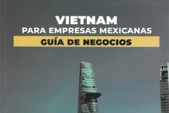Lanzan manual de negocios en Vietnam para empresas mexicanas