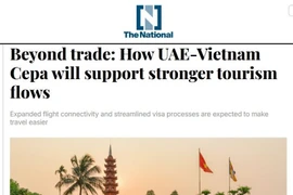 Un artículo del diario The National de los Emiratos Árabes Unidos presenta la evaluación de ejecutivos de la industria turística sobre el Acuerdo Integral de Asociación Económica (CEPA) entre Vietnam y los Emiratos Árabes Unidos. (Foto: VNA)