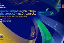 El Foro Empresarial y de Inversión UE–Vietnam – Estrategia Global Gateway se celebrará el próximo 24 de marzo en Hanoi. (Fuente: Internet)
