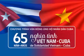 La campaña “65 años de Solidaridad Vietnam-Cuba”. (Fuente: VNA)